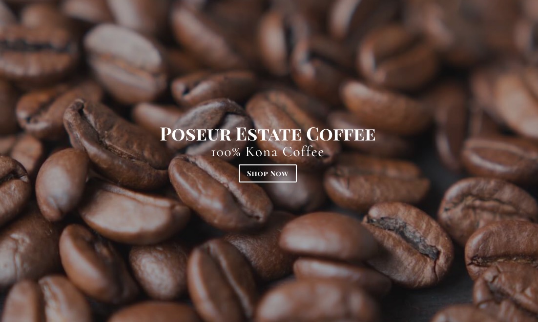 Poseur Estate Coffee